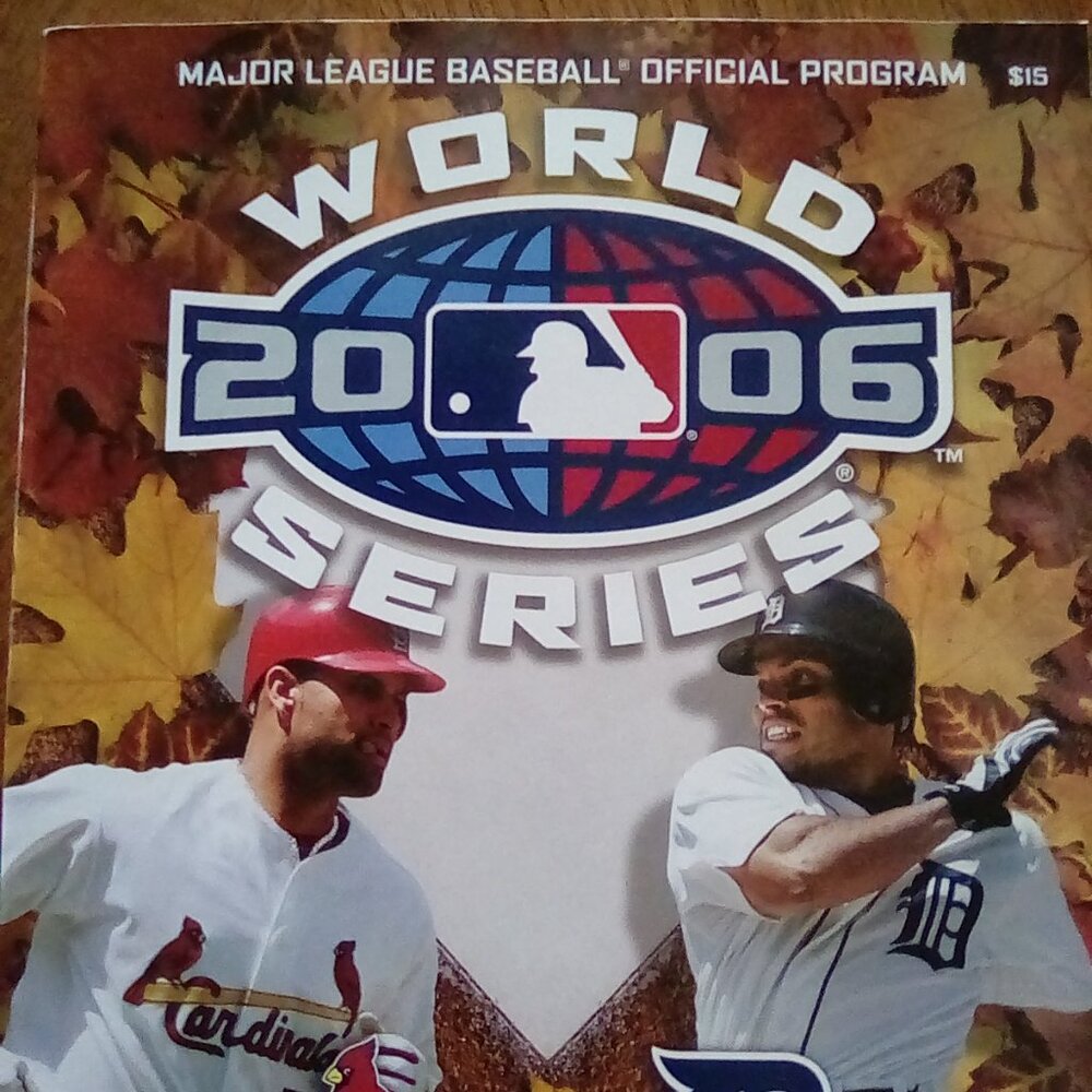 2006 World Series official program. St. Louis Cardinals vs Detroit Tigers.